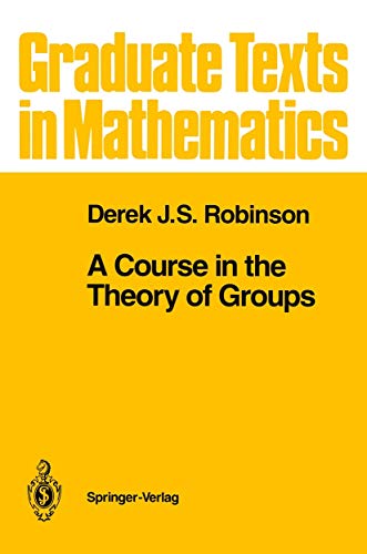 Beispielbild fr A Course in the Theory of Groups zum Verkauf von Curious Book Shop