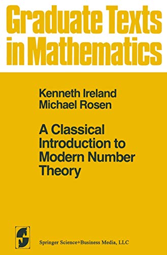 Stock image for A Classical Introduction to Modern Number Theory for sale by Bingo Books 2