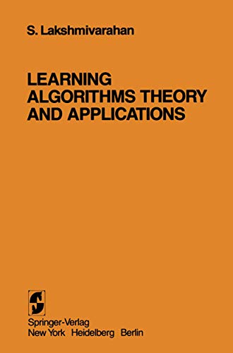 Stock image for Learning Algorithms Theory and Applications for sale by Hay-on-Wye Booksellers