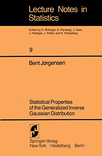 Stock image for Statistical Properties of the Generalized Inverse Gaussian Distribution (Lecture Notes in Statistics 9) for sale by Book Deals