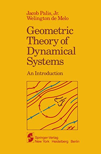 Stock image for Geometric Theory of Dynamical Systems: An Introduction for sale by Zubal-Books, Since 1961