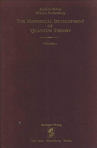 Imagen de archivo de The Historical Development of Quantum Theory, Vol. 4 (2 Parts) a la venta por Books From California