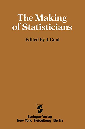 Imagen de archivo de The Making of Statisticians a la venta por P.C. Schmidt, Bookseller