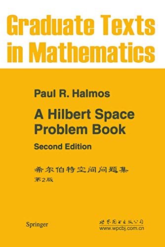 9780387906850: A Hilbert Space Problem Book (Graduate Texts in Mathematics, 19)