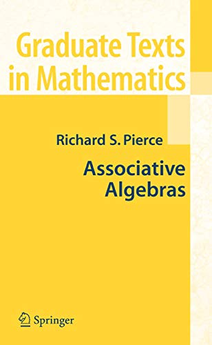 ASSOCIATIVE ALGEBRAS. Graduate Texts in Mathematics 88