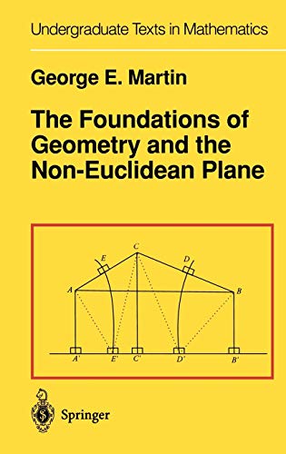 9780387906942: Foundations of Geometry and the Non-Euclidean Plane