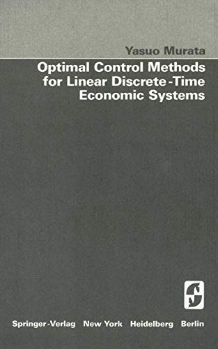 Stock image for Optimal Control Methods for Linear Discrete-Time Economic Systems for sale by Hay-on-Wye Booksellers