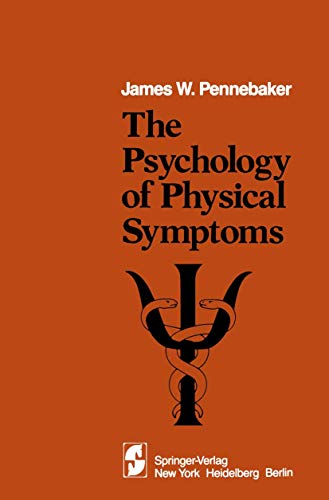 9780387907307: The Psychology of Physical Symptoms