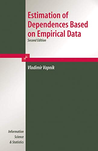Imagen de archivo de Estimation of Dependencies Based on Empirical Data a la venta por Winged Monkey Books