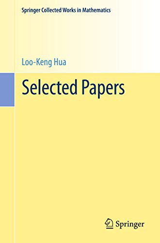 9780387907444: Loo-Keng Hua Selected Papers