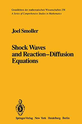 Imagen de archivo de Shock Waves and Reaction-Diffusion Equations (Comprehensive Manuals of Surgical Specialties) a la venta por HPB-Red