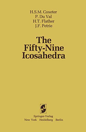 9780387907703: The Fifty-Nine Icosahedra: 6 (Lecture Notes in Statistics)
