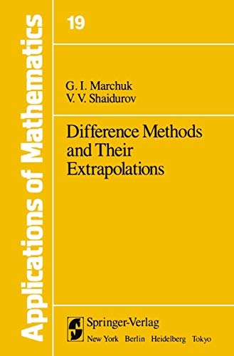 Stock image for Difference Methods and Their Extrapolations (Stochastic Modelling and Applied Probability) for sale by Hay-on-Wye Booksellers