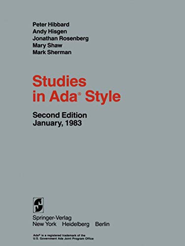 Studies in AdaÂ® Style (9780387908168) by Peter Hibbard; Mark Shaw; Mark Sherman; Jonathan Rosenberg; Andy Hisgen