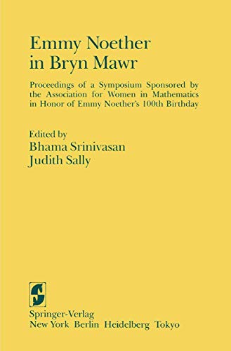 Emmy Noether in Bryn Mawr - SRINIVASAN, Bhama; SALLY, Judith (eds.)