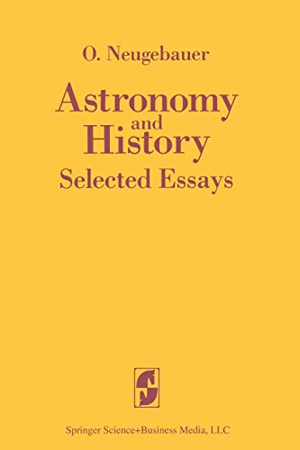 9780387908441: Astronomy and History Selected Essays (English and German Edition)