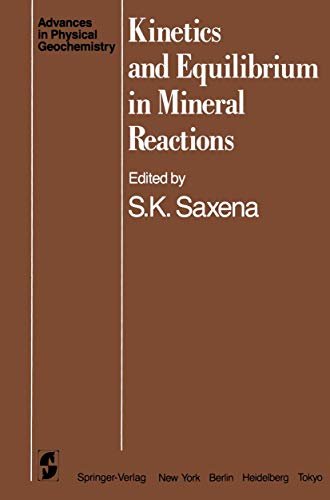 Stock image for Kinetics and Equilibrium in Mineral Reactions for sale by Vashon Island Books