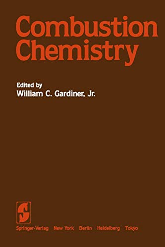 9780387909639: Combustion Chemistry