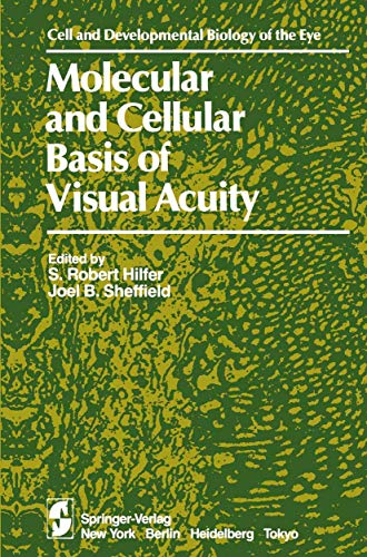 Stock image for Molecular and Cellular Basis of Visual Acuity - Recollections of a Life with Werner Heisenberg for sale by Romtrade Corp.