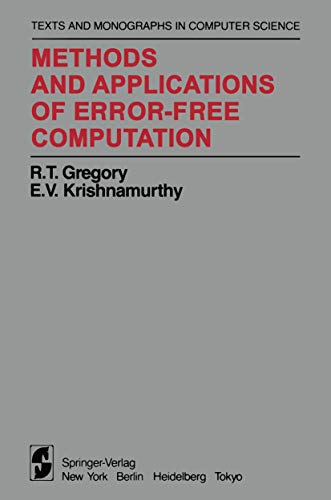 Beispielbild fr Methods and Applications of Error-Free Computation zum Verkauf von Better World Books