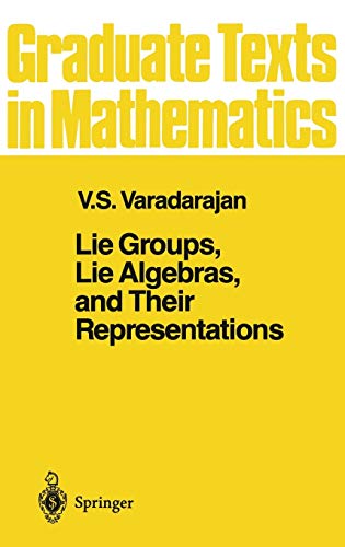 9780387909691: Lie Groups, Lie Algebras and Their Representations: 102