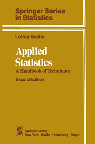 Applied Statistics: A Handbook of Techniques (Springer Series in Statistics) - Sachs, Lothar