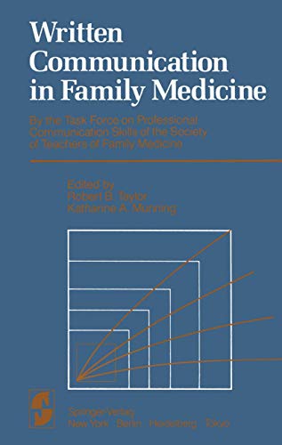 Stock image for Written Communication in Family Medicine: By the Task Force on Professional Communication Skills of the Society of Teachers of Family Medicine for sale by HPB-Red