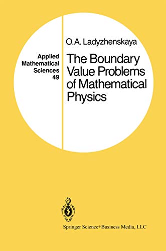 9780387909899: The Boundary Value Problems of Mathematical Physics (Applied Mathematical Sciences, 49)