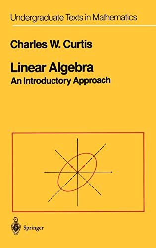 Imagen de archivo de Linear Algebra: An Introductory Approach (Undergraduate Texts in Mathematics) a la venta por HPB-Red