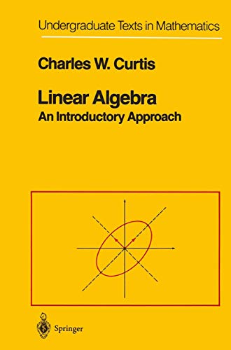 9780387909929: Linear Algebra: An Introductory Approach (Undergraduate Texts in Mathematics)