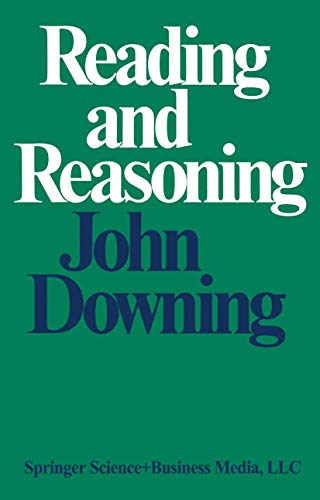 Reading and Reasoning (9780387911403) by John Downing