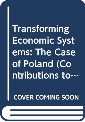 9780387914152: Transforming Economic Systems: The Case of Poland (Contributions to Economics)