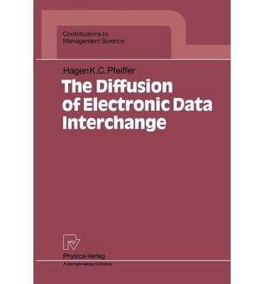 9780387914282: The Diffusion of Electronic Data Interchange (Contributions to Management Science)