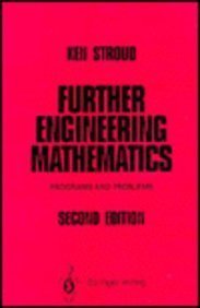 9780387914374: Further Engineering Mathematics: Programs and Problems