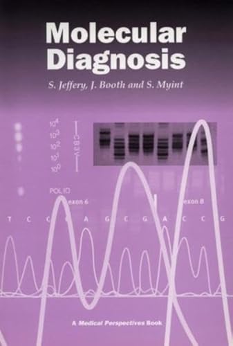 Stock image for Molecular Diagnosis (MEDICAL PERSPECTIVES SERIES) for sale by Solr Books