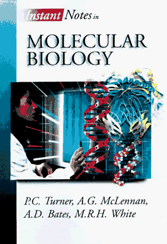 Imagen de archivo de Instant Notes in Molecular Biology (Instant Notes Series) a la venta por Half Price Books Inc.