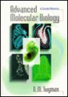 Beispielbild fr Advanced Molecular Biology, zum Verkauf von ThriftBooks-Atlanta