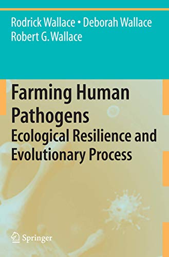 Stock image for Farming Human Pathogens: Ecological Resilience And Evolutionary Process for sale by Basi6 International