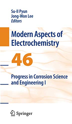 Beispielbild fr Progress in Corrosion Science and Engineering I (Modern Aspects of Electrochemistry, 46) zum Verkauf von BookShop4U