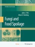 9780387922843: Fungi and Food Spoilage