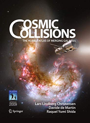 Beispielbild fr Cosmic Collisions: The Hubble Atlas of Merging Galaxies zum Verkauf von ThriftBooks-Atlanta