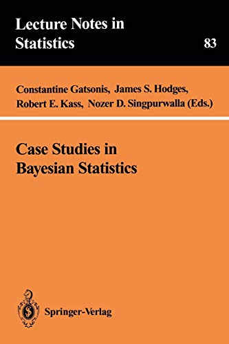 9780387940434: Case Studies in Bayesian Statistics