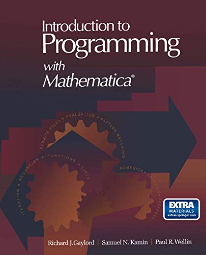 9780387940489: Introduction to Programming With Mathematica/Book and Disk