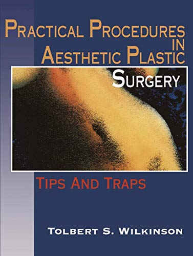 practical procedures in aesthetic plastic surgery