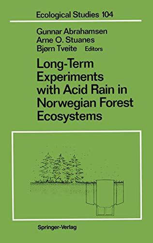 Long-Term Experiments with Acid Rain in Norwegian Forest Ecosystems - Gunnar Abrahamsen
