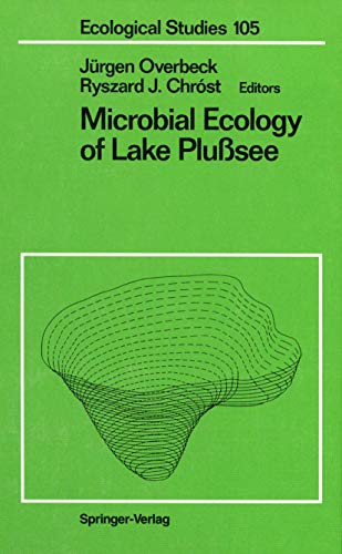 Imagen de archivo de Microbial Ecology of Lake Plusssee [Ecological Studies, Volume 105] a la venta por Tiber Books