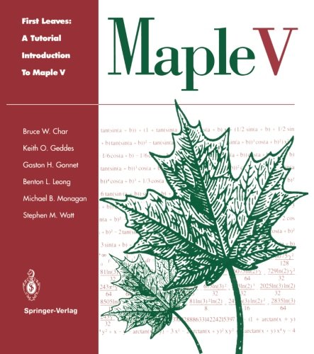 Imagen de archivo de First Leaves: A Tutorial Introduction to Maple V a la venta por HPB-Red