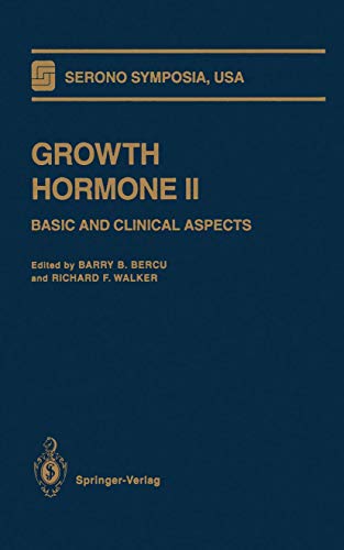 Imagen de archivo de Growth Hormone II: Basic and Clinical Aspects (Serono Symposia USA) a la venta por Phatpocket Limited