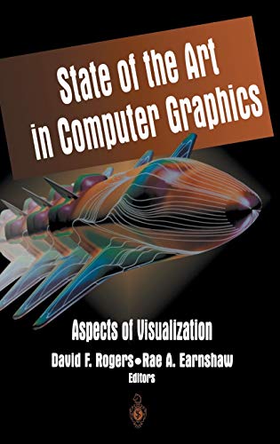 Stock image for State of the Art in Computer Graphics: Aspects of Visualization for sale by The Book Bin