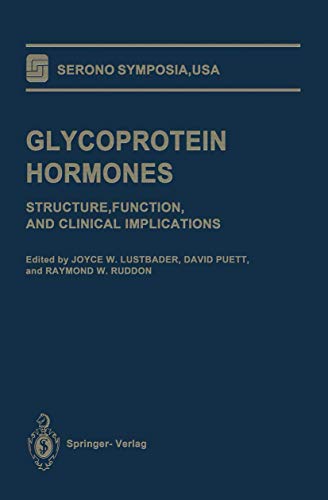 9780387941653: Glycoprotein Hormones: Structure, Function, and Clinical Implications